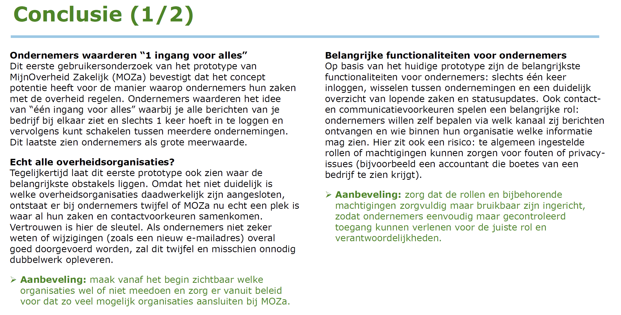 Conclusie 1 uit gebruikersonderzoek fase 1
